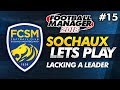 FC Sochaux - Episode 15: Lacking A Leader #FM18 | Football Manager 2018 Lets Play