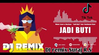 Major Lazer & Nucleya - “Jadi Buti” feat. Rashmeet Kaur DJ remix Suraj R.S