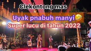 Clekontong mas terlucu di tahun 2022||calonarang pura dalem klusa payangan