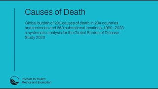 GBD Learning: Understanding global causes of death