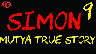 SIMON 9 MUTYA TRUE STORY *TRUE STORY*