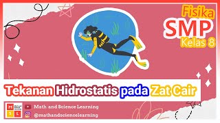 Tekanan Hidrostatis Pada Zat Cair | Tekanan Zat & Penerapannya | Fisika SMP Kelas 8