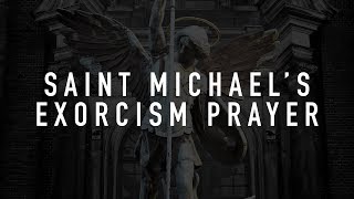 St. Michael's Prayer (Long Version)