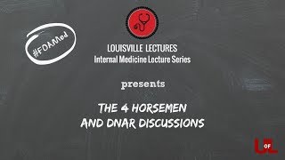 The 4 Horsemen and DNAR Discussions with Dr. Staci Mandrola