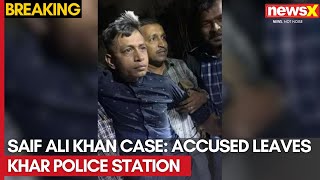 Saif Ali Khan Case: Accused Leaves Khar Police Station | Set for Court Appearance | NewsX