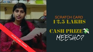 Meesho Scratch Card Scam or Real? |12.5 Lakhs Worth |New type of Fraud |Navya villuri|#scratchcards