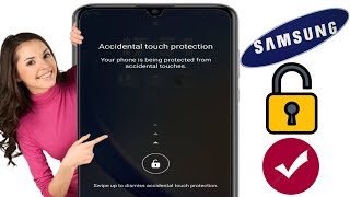 วิธีเปิด/ปิดการป้องกันการสัมผัสโดยไม่ตั้งใจในสมาร์ทโฟน Samsung