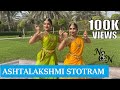 Ashtalakshmi Stotram | Bharatanatyam Dance Choreography | Nidhi and Neha