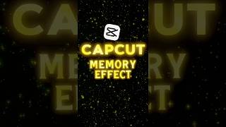 CapCut Trending Memory Effect Tutorial 🔥 | Easy Guide #shorts #capcuttutorial