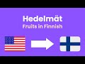 Learn the Fruit names in Finnish with picture [Easy & simple Finnish language lesson for children]