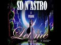 SD n Astro-  Let Me Show You (feat. Peroni)