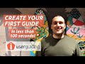 How to Create Your First User Onboarding Guide in Less Than 100 Seconds with UserGuiding!