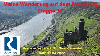 Rheinsteig Etappe 14: Von Kestert nach St. Goarshausen  13,3 km