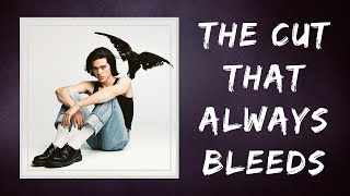 Conan Gray - The Cut That Always Bleeds (Lyrics)