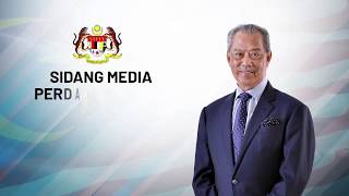 [LIVE] Press conference by Prime Minister, Tan Sri Muhyiddin Yassin after the Cabinet meeting