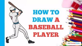 How to Draw a Baseball Player in a Few Easy Steps: Drawing Tutorial for Beginner Artists