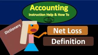 Net Loss Definition - What is a Net Loss?