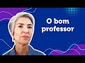 O que é um bom professor? | UX Change by Amyris Fernandez