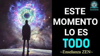 La Enseñanza Zen que te llevará al Centro Mismo de tu Existencia