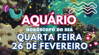 ♒ AQUÁRIO, CUIDADO 💔 VAI ACONTECER NESTA QUARTA FEIRA 26 DE FEVEREIRO DE 2025!