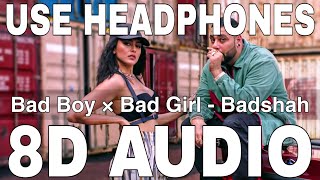 Bad Boy X Bad Girl (8D Audio) || Badshah || Nikhita Gandhi || Mrunal Thakur