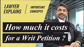 रिट पिटिशन को कितना खर्चा आता है | Writ Petition Ko Kitna Kharcha Aata Hai - Explained in Hindi