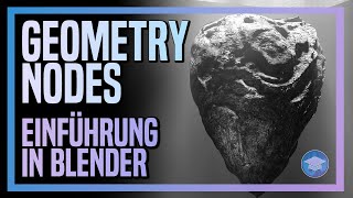 Einführung in Geometry Nodes unter Blender [Tutorial/DEUTSCH]