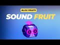 How to Get Sound Fruit in Blox Fruits