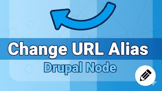 How to change URL aliases for a specific node in Drupal