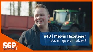 'Boeren zijn onze toekomst!' I #10 Melvin Hazeleger