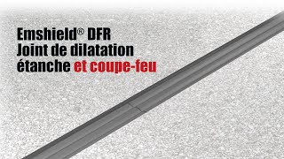 Emshield DFR Joint de dilatation étanche et coupe-feu