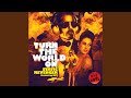 Turn the World On (Kezwik & Protohype Mix)