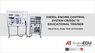 ACTUATOR TESTING VIA OBD | Diesel engine control system CR/EDC 15 Educational trainer by AutoEDU