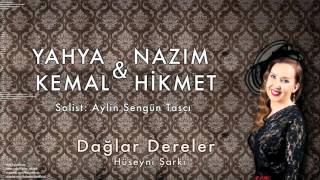 Aylin Şengün Taşçı - Dağlar Dereler [ Yahya Kemal\u0026Nazım Hikmet © 2015 Kalan Müzik ]