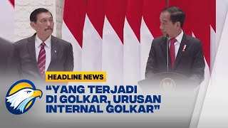 Joko Widodo: Terkait Dinamika Partai Golkar, Itu Urusan Internal Golkar