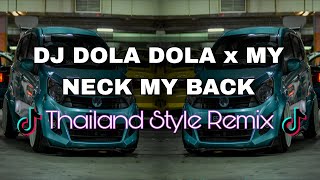 DJ DOLA DOLA VIRAL TIKTOK | THAILAND STYLE REMIX ( DJ AzmiYaw )