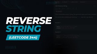 Reverse String (Leetcode 344) [Asked by Microsoft/Uber]