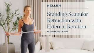 How To Do A Scapular Retraction with External Rotation with Resistance - Posture \u0026 Strength - Wellen