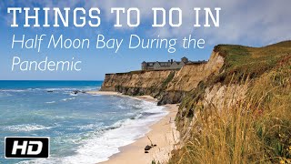 Going to Half Moon Bay During The Pandemic - MJ Singh