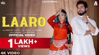 Laaro (Official Video) | Rinkal Yogi \u0026 A Anjaan | BlessBeat | New Haryanvi Song Haryanavi 2024 |