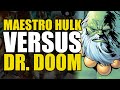 Maestro Hulk vs Dr. Doom: Maestro War & Pax | Comics Explained