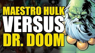 Maestro Hulk vs Dr. Doom: Maestro War & Pax | Comics Explained