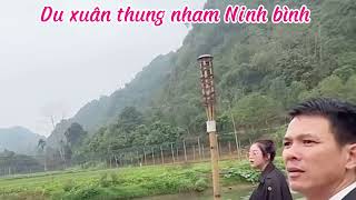 Du xuân thung nham ninh bình 2024