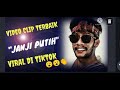 Janji Putih - Video clip