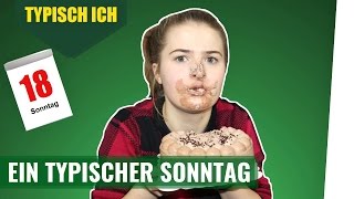 EIN TYPISCHER SONNTAG