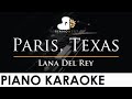 Lana Del Rey - Paris, Texas ft. SYML - Piano Karaoke Instrumental Cover with Lyrics