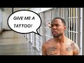 Jon Jon gets a tattoo in prison…