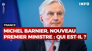 France : Michel Barnier, nouveau Premier ministre : qui est-il ?- RTBF Info