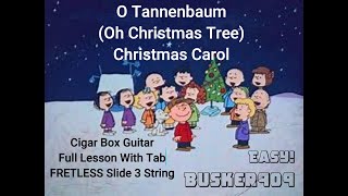 Beginner #cigarboxguitar #lesson  Oh Christmas Tree /O Tannenbaum #3string #fretless #easylesson