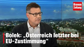 Bolek: „Österreich letzter bei EU-Zustimmung“ | krone.tv NACHGEFRAGT